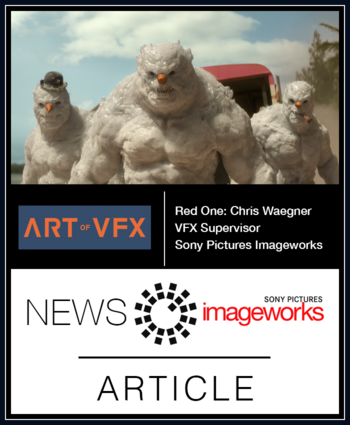 Red One: Chris Waegner – VFX Supervisor – Sony Pictures Imageworks